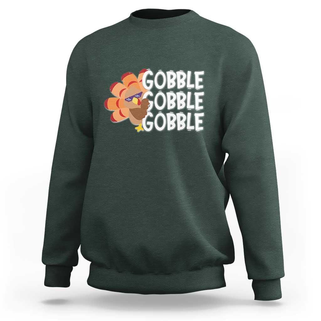 Thanksgiving Gobble Sweatshirt Turkey Day Thanksgiving Family - Wonder Print Shop