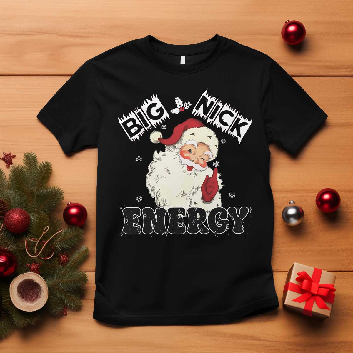 Christmas Santa T Shirt Big Nick Energy Vintage Holiday - Wonder Print Shop