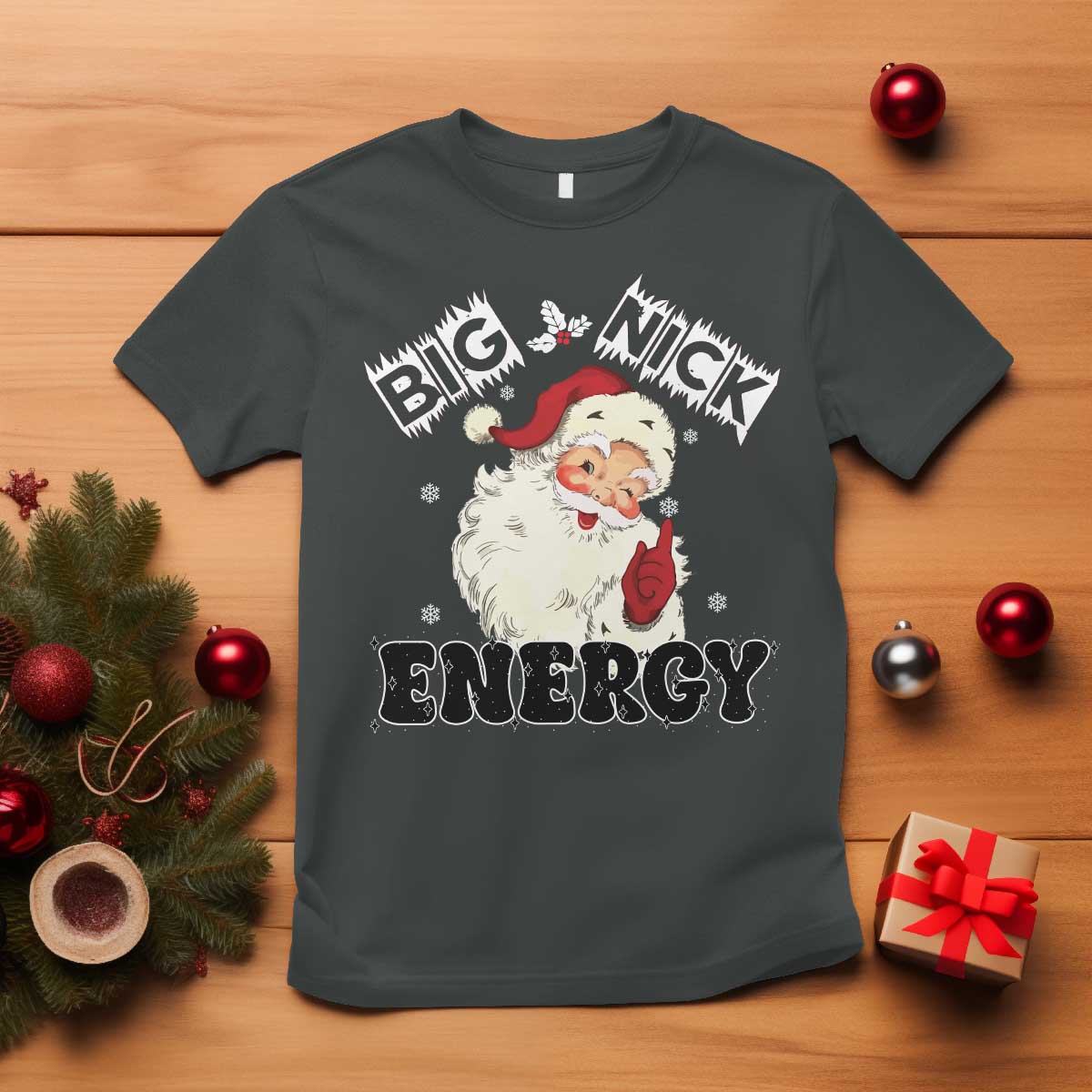 Christmas Santa T Shirt Big Nick Energy Vintage Holiday - Wonder Print Shop