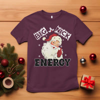 Christmas Santa T Shirt Big Nick Energy Vintage Holiday - Wonder Print Shop