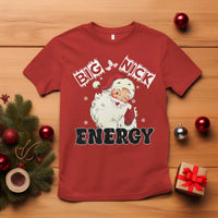 Christmas Santa T Shirt Big Nick Energy Vintage Holiday - Wonder Print Shop