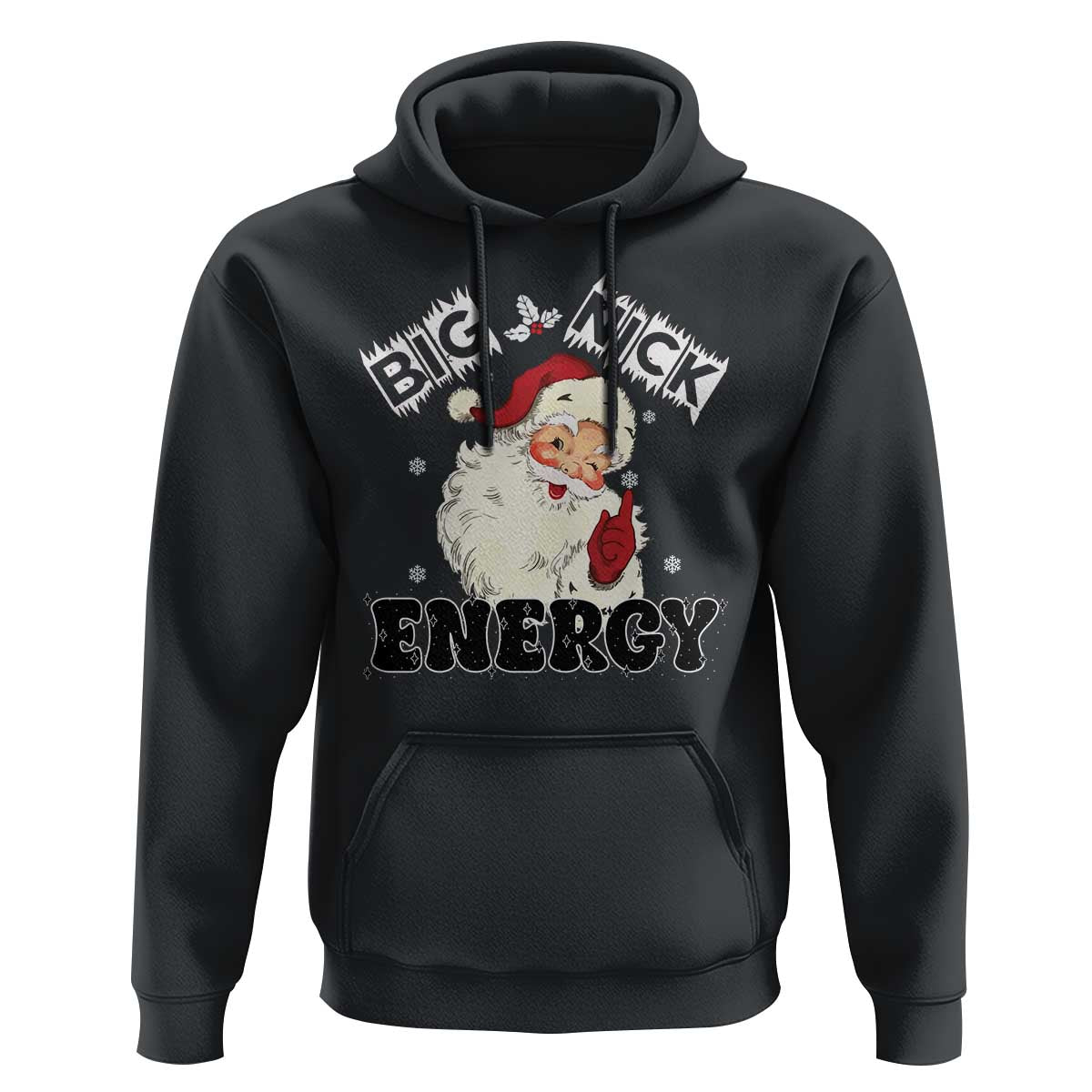 Christmas Santa Hoodie Big Nick Energy Vintage Holiday