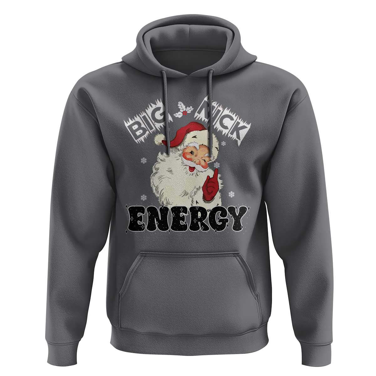 Christmas Santa Hoodie Big Nick Energy Vintage Holiday
