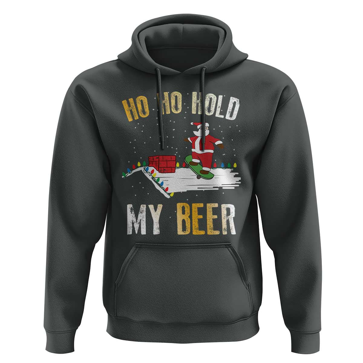 Christmas Beer Hoodie Funny Santa Ho Ho Hold My Beer Skateboard Roof