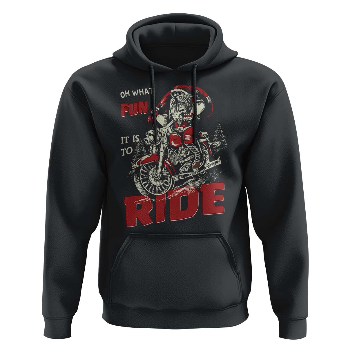 Funny Biker Christmas Hoodie Oh What Fun It Is To Ride Santa Riding On A Motorcycle