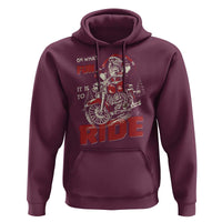 Funny Biker Christmas Hoodie Oh What Fun It Is To Ride Santa Riding On A Motorcycle