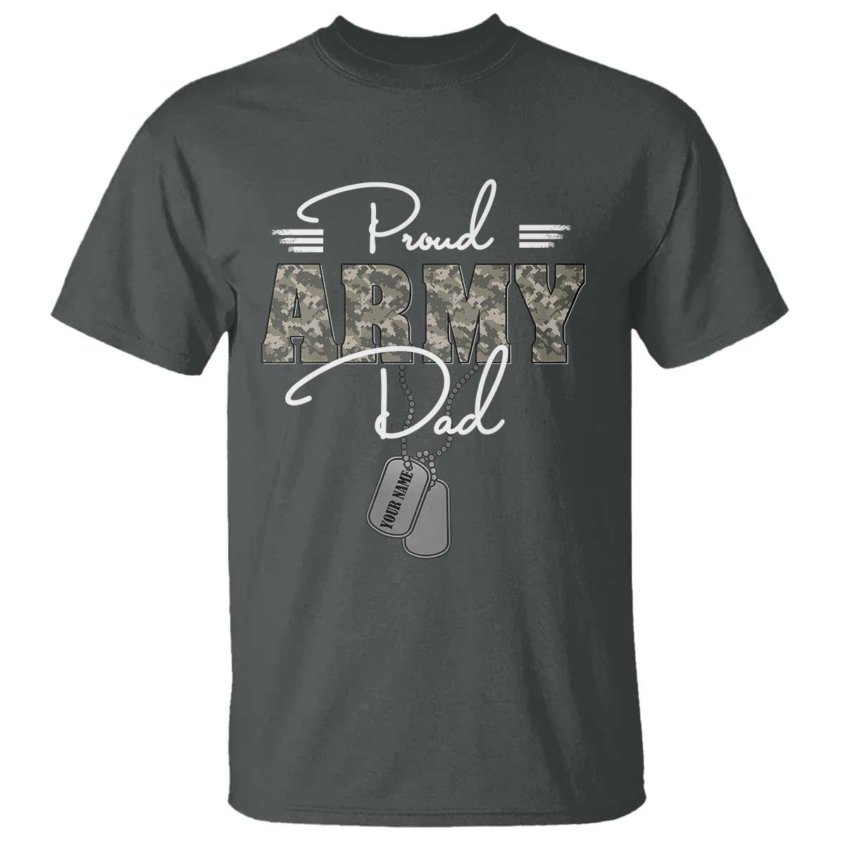 Personalized Army Family T Shirt Custom Name Tag Proud Army Dad Military Camo - Wonder Print Shop