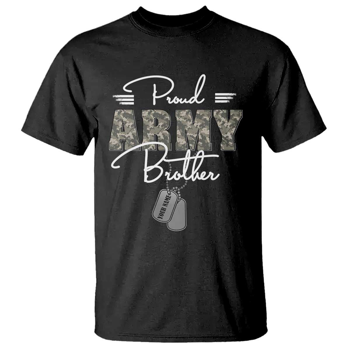 Personalized Army Family T Shirt Custom Name Tag Proud Army Brother Military Camo - Wonder Print Shop