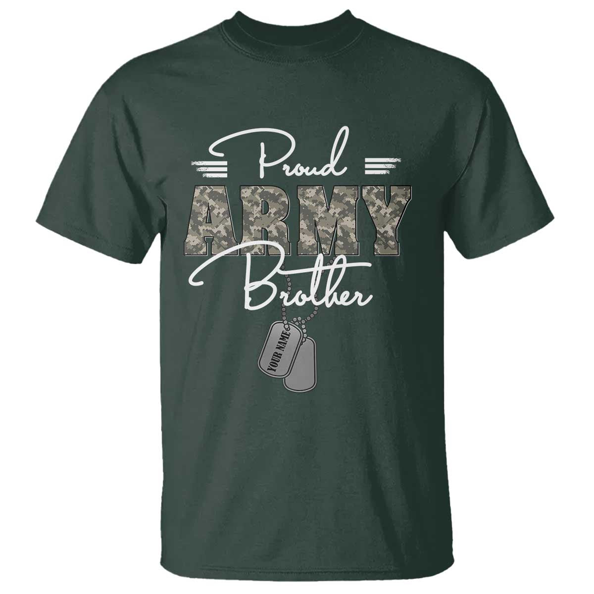 Personalized Army Family T Shirt Custom Name Tag Proud Army Brother Military Camo - Wonder Print Shop