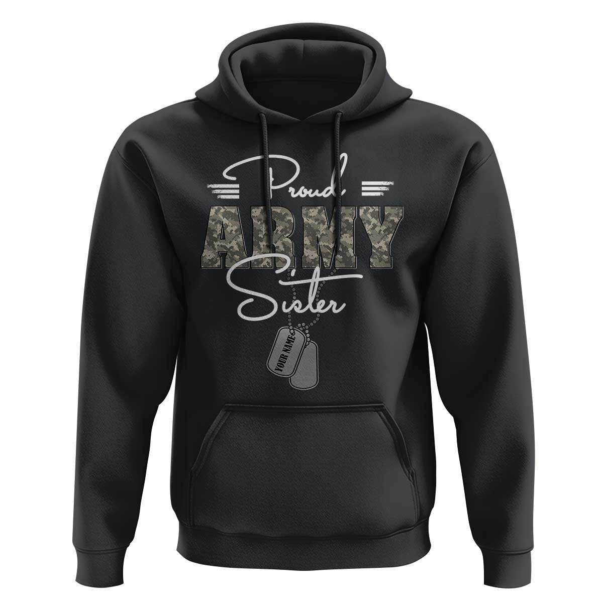 Personalized Army Family Hoodie Custom Name Tag Proud Army Sister Military Camo