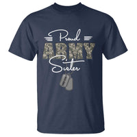 Personalized Army Family T Shirt Custom Name Tag Proud Army Sister Military Camo - Wonder Print Shop