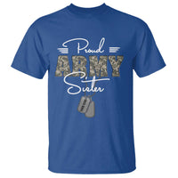 Personalized Army Family T Shirt Custom Name Tag Proud Army Sister Military Camo - Wonder Print Shop