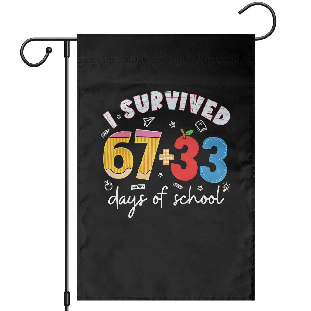 I Survived 67 33 Days Of School Garden Flag Funny Six Seven Meme Boys Kids 100th Day