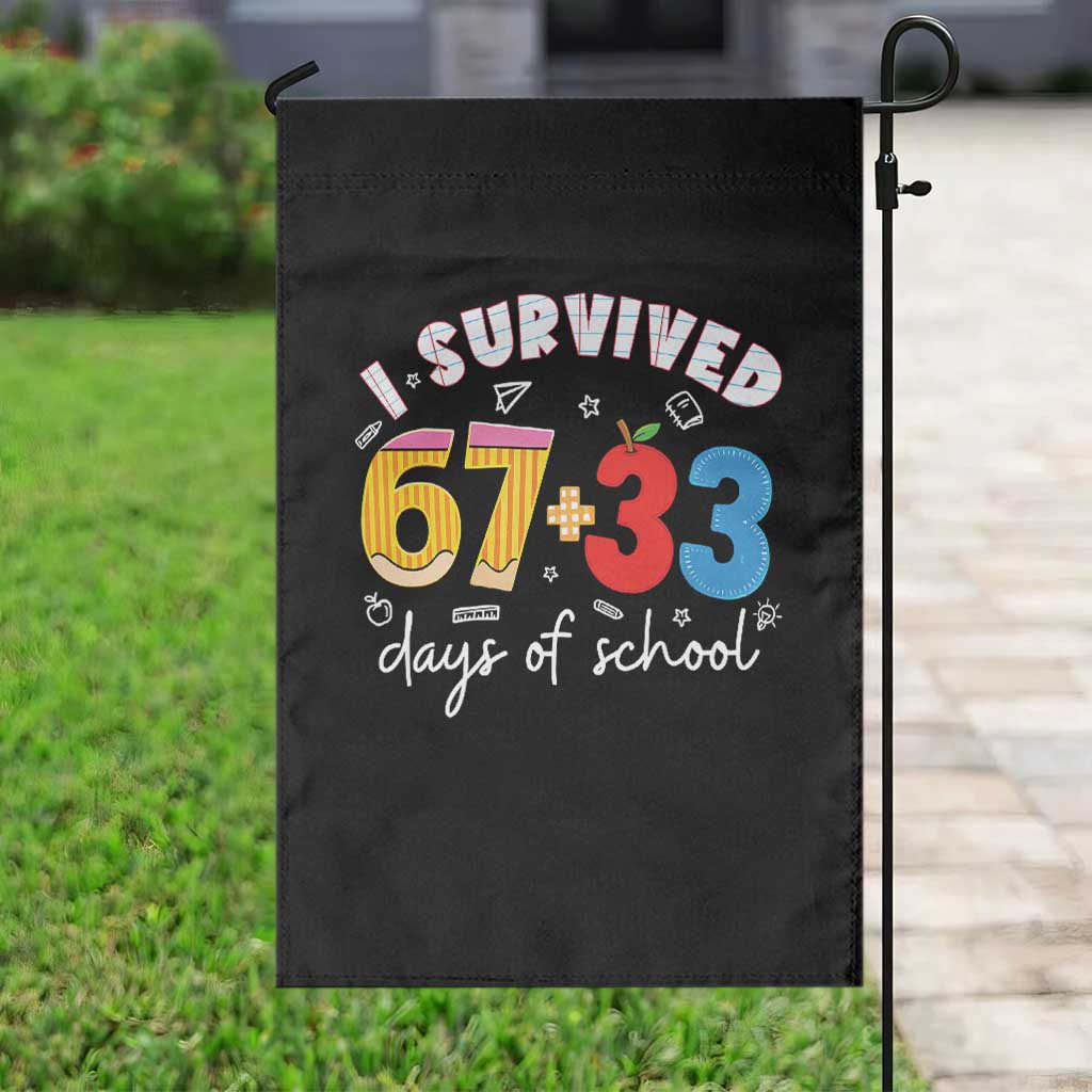 I Survived 67 33 Days Of School Garden Flag Funny Six Seven Meme Boys Kids 100th Day