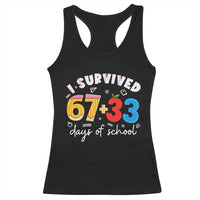 I Survived 67 33 Days Of School Racerback Tank Top Funny Six Seven Meme Boys Kids 100th Day