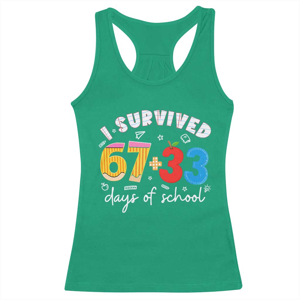 I Survived 67 33 Days Of School Racerback Tank Top Funny Six Seven Meme Boys Kids 100th Day