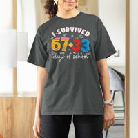 I Survived 67 33 Days Of School T Shirt For Women Funny Six Seven Meme Boys Kids 100th Day