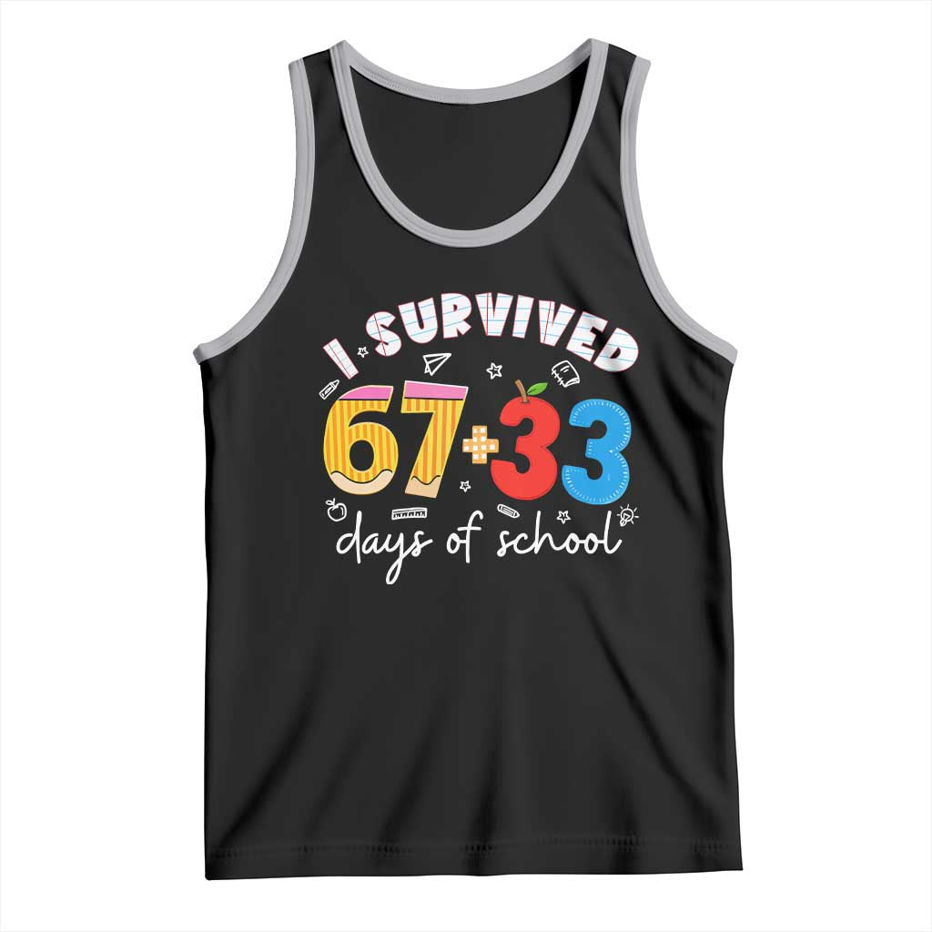 I Survived 67 33 Days Of School Tank Top Funny Six Seven Meme Boys Kids 100th Day