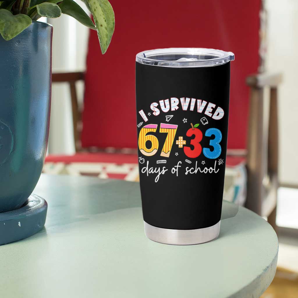 I Survived 67 33 Days Of School Tumbler Cup Funny Six Seven Meme Boys Kids 100th Day