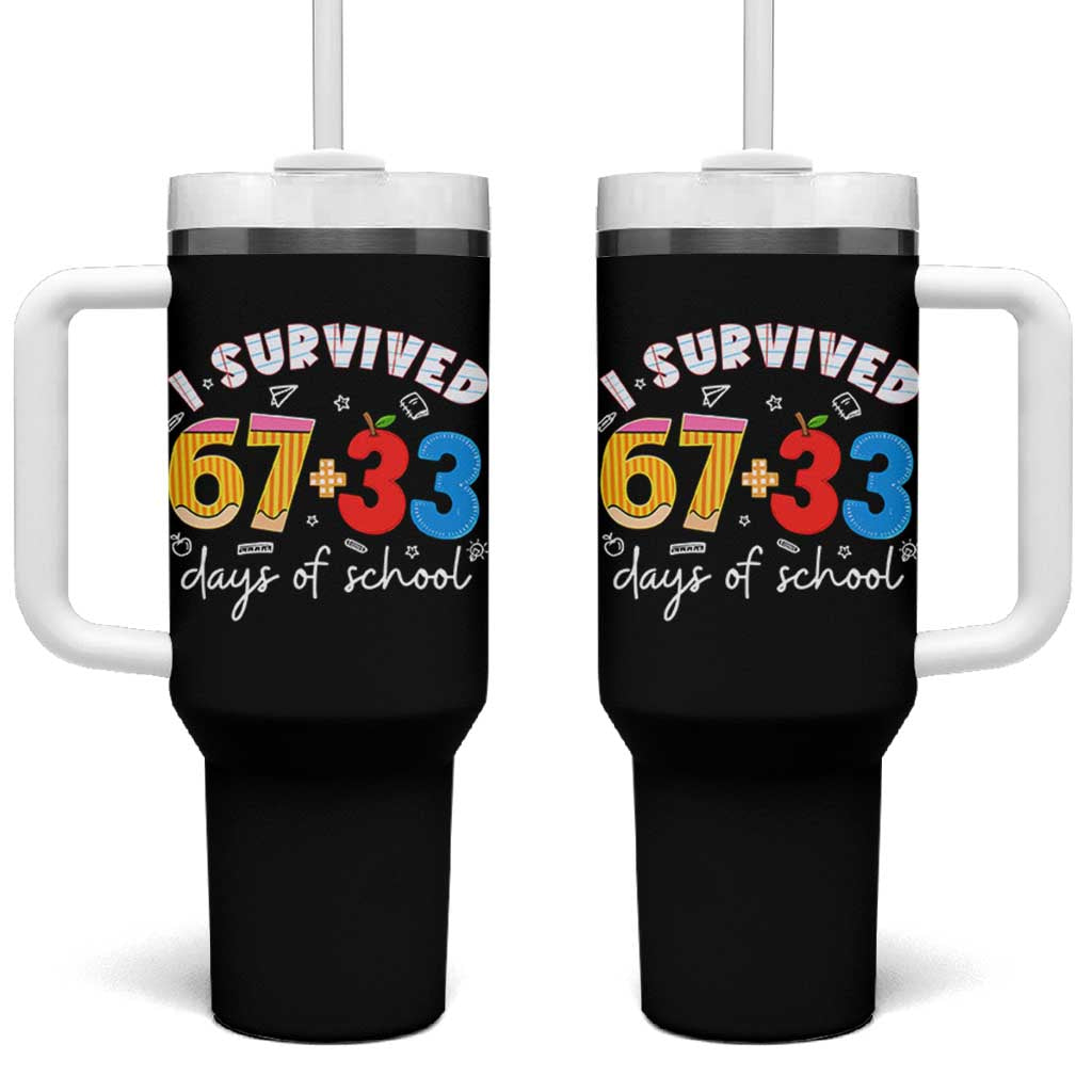 I Survived 67 33 Days Of School Tumbler With Handle Funny Six Seven Meme Boys Kids 100th Day