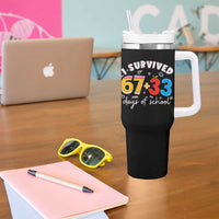 I Survived 67 33 Days Of School Tumbler With Handle Funny Six Seven Meme Boys Kids 100th Day