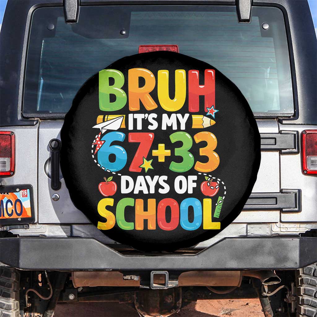 Bruh Its My 67 33 Days Of School Spare Tire Cover Funny Six Seven Meme Boys Kids 100th Day