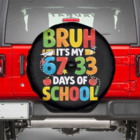 Bruh Its My 67 33 Days Of School Spare Tire Cover Funny Six Seven Meme Boys Kids 100th Day