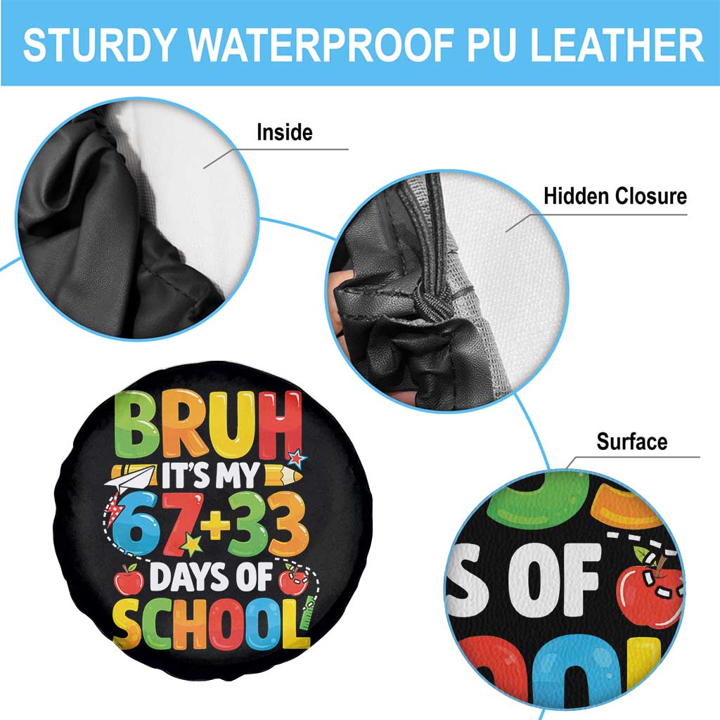 Bruh Its My 67 33 Days Of School Spare Tire Cover Funny Six Seven Meme Boys Kids 100th Day