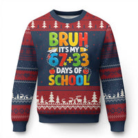 Bruh Its My 67 33 Days Of School Ugly Christmas Sweater Funny Six Seven Meme Boys Kids 100th Day