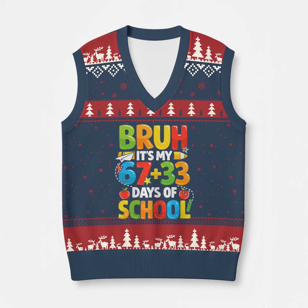 Bruh Its My 67 33 Days Of School V-Neck Knit Sweater Vest Funny Six Seven Meme Boys Kids 100th Day