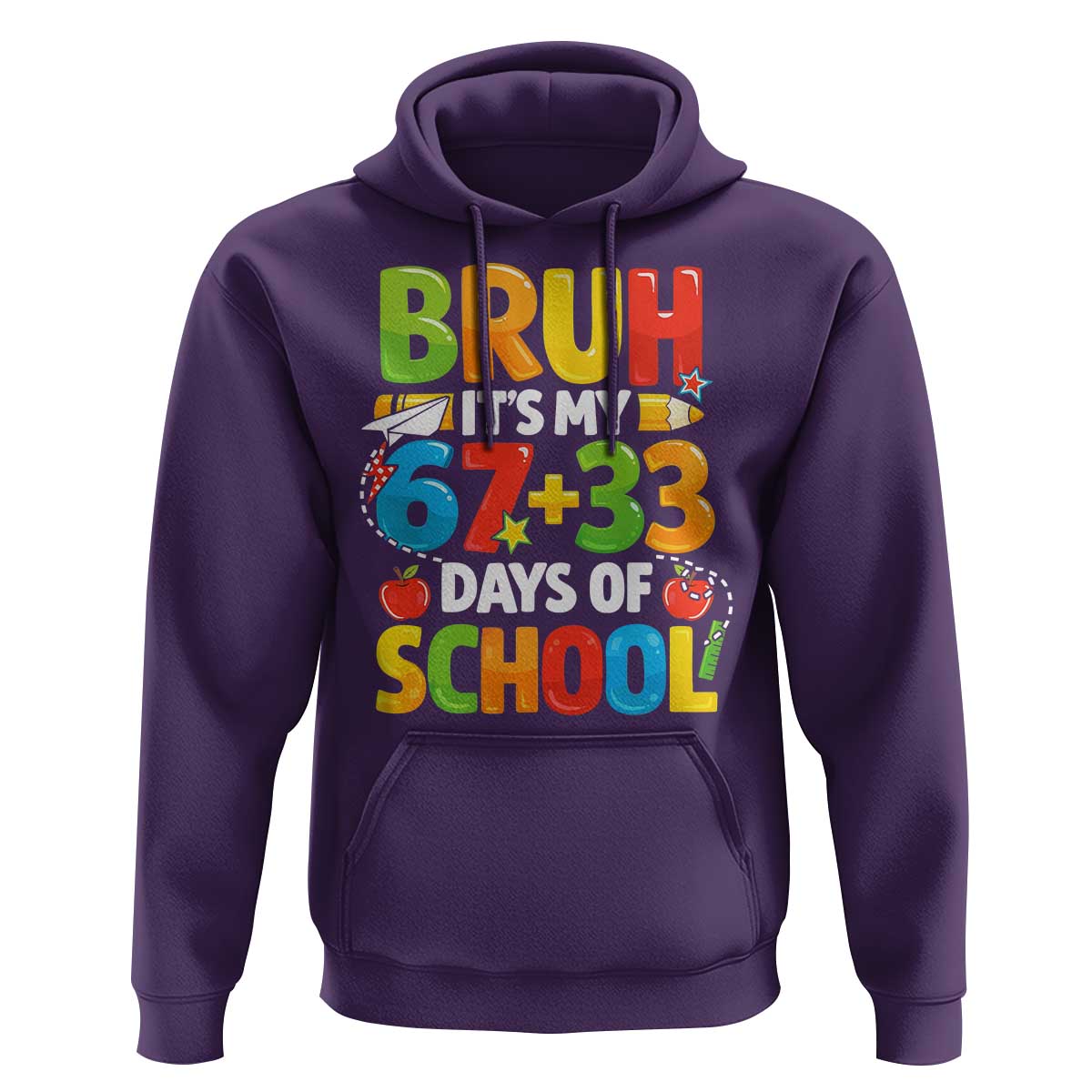 Bruh Its My 67 33 Days Of School Hoodie Funny Six Seven Meme Boys Kids 100th Day