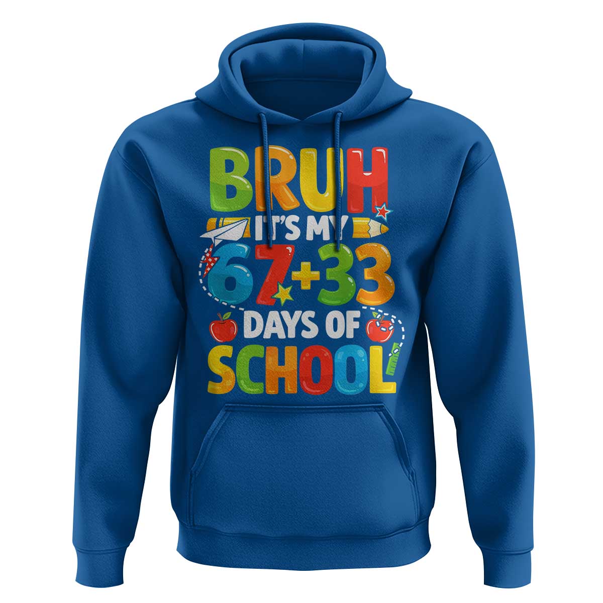 Bruh Its My 67 33 Days Of School Hoodie Funny Six Seven Meme Boys Kids 100th Day