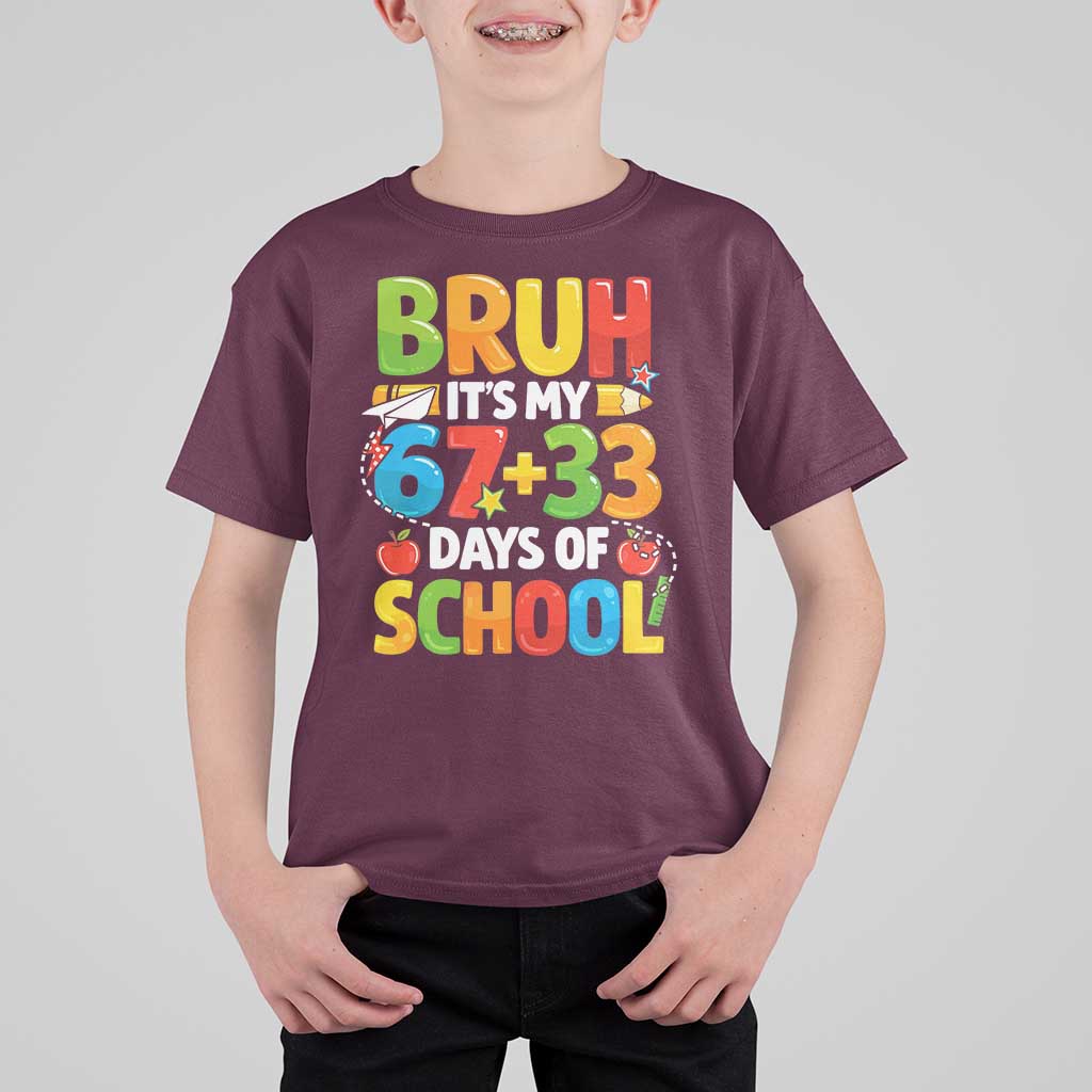Bruh Its My 67 33 Days Of School T Shirt For Kid Funny Six Seven Meme Boys Kids 100th Day