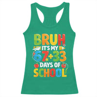 Bruh Its My 67 33 Days Of School Racerback Tank Top Funny Six Seven Meme Boys Kids 100th Day