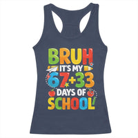Bruh Its My 67 33 Days Of School Racerback Tank Top Funny Six Seven Meme Boys Kids 100th Day