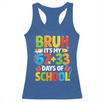 Bruh Its My 67 33 Days Of School Racerback Tank Top Funny Six Seven Meme Boys Kids 100th Day