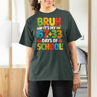 Bruh Its My 67 33 Days Of School T Shirt For Women Funny Six Seven Meme Boys Kids 100th Day