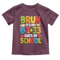 Bruh Its My 67 33 Days Of School Toddler T Shirt Funny Six Seven Meme Boys Kids 100th Day