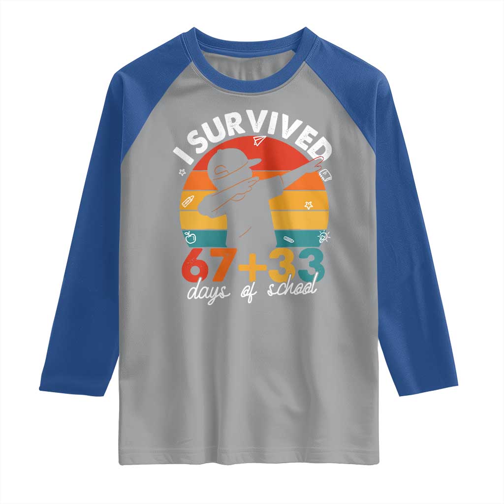 I Survived 67 33 Days Of School Raglan Shirt Funny Six Seven Meme Math Teacher Kids 100th Day
