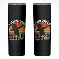 I Survived 67 33 Days Of School Skinny Tumbler Funny Six Seven Meme Math Teacher Kids 100th Day
