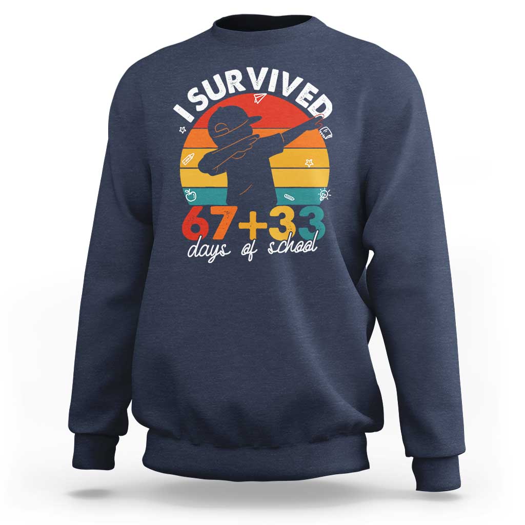 I Survived 67 33 Days Of School Sweatshirt Funny Six Seven Meme Math Teacher Kids 100th Day