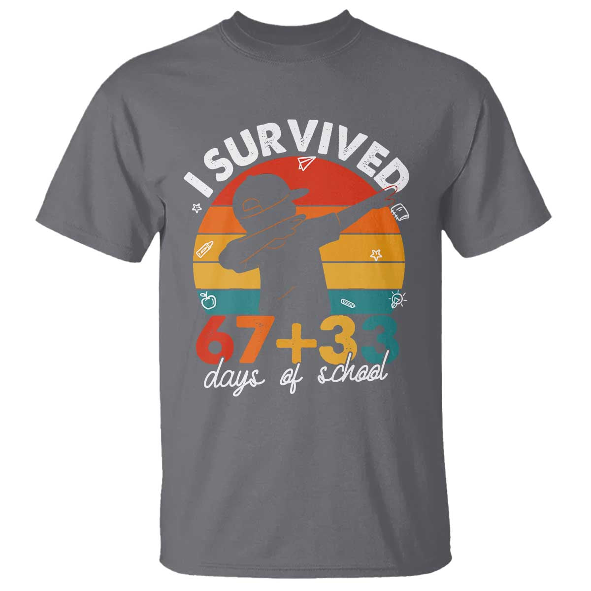 I Survived 67 33 Days Of School T Shirt Funny Six Seven Meme Math Teacher Kids 100th Day