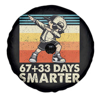 100 Days Smarter Spare Tire Cover Funny 67 33 Six Seven Math Teacher Kids 100th Day