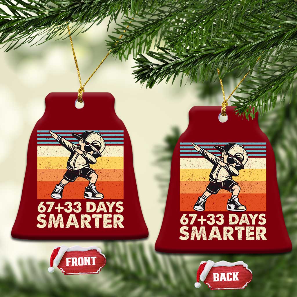 100 Days Smarter Ceramic Ornament Funny 67 33 Six Seven Math Teacher Kids 100th Day