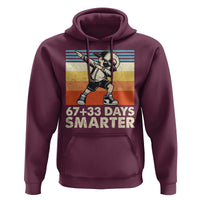 100 Days Smarter Hoodie Funny 67 33 Six Seven Math Teacher Kids 100th Day