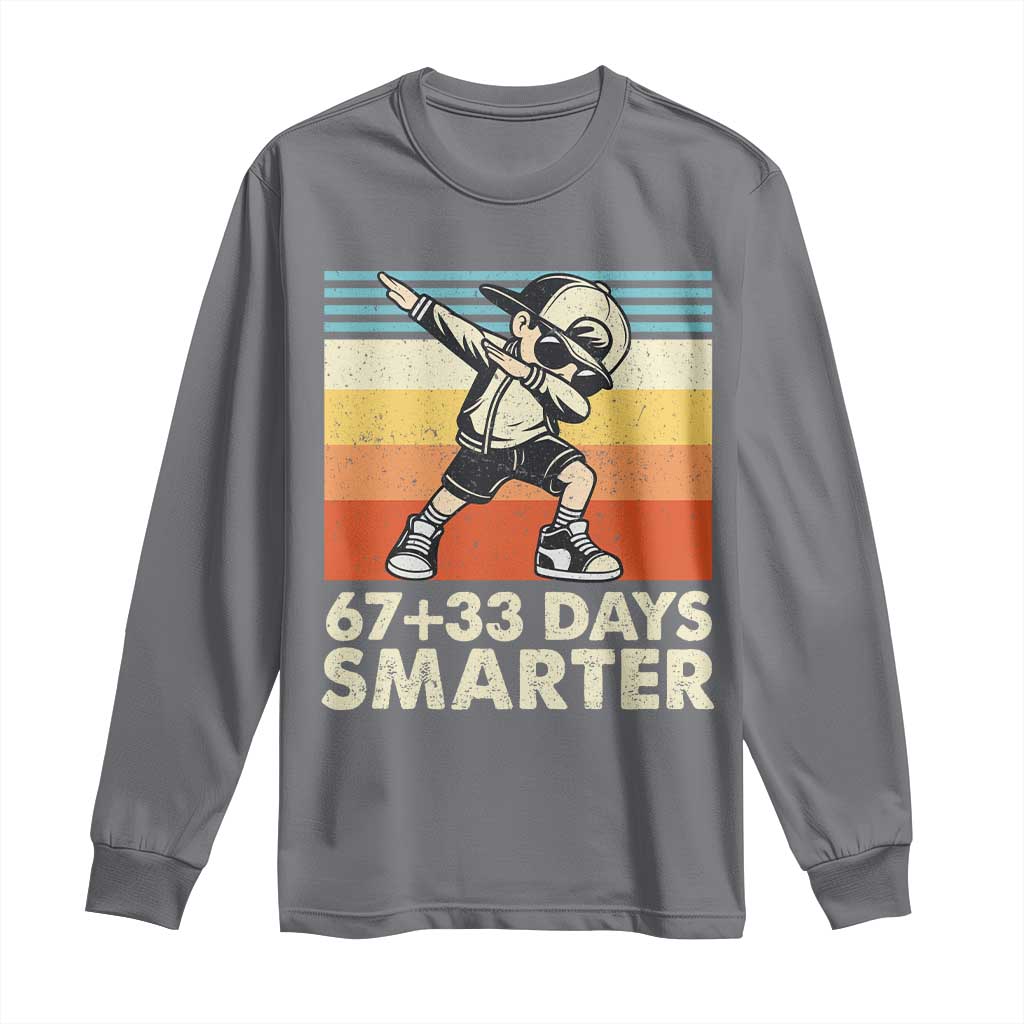 100 Days Smarter Long Sleeve Shirt Funny 67 33 Six Seven Math Teacher Kids 100th Day