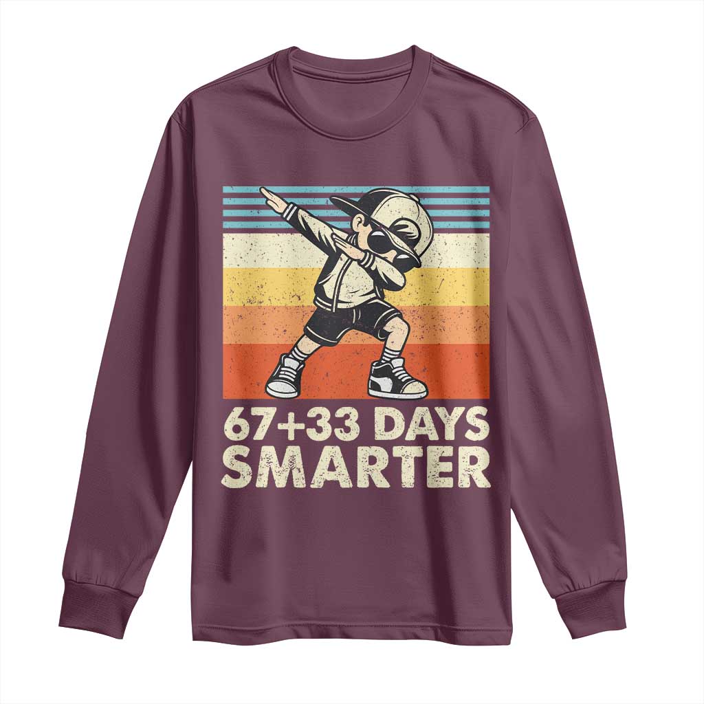 100 Days Smarter Long Sleeve Shirt Funny 67 33 Six Seven Math Teacher Kids 100th Day
