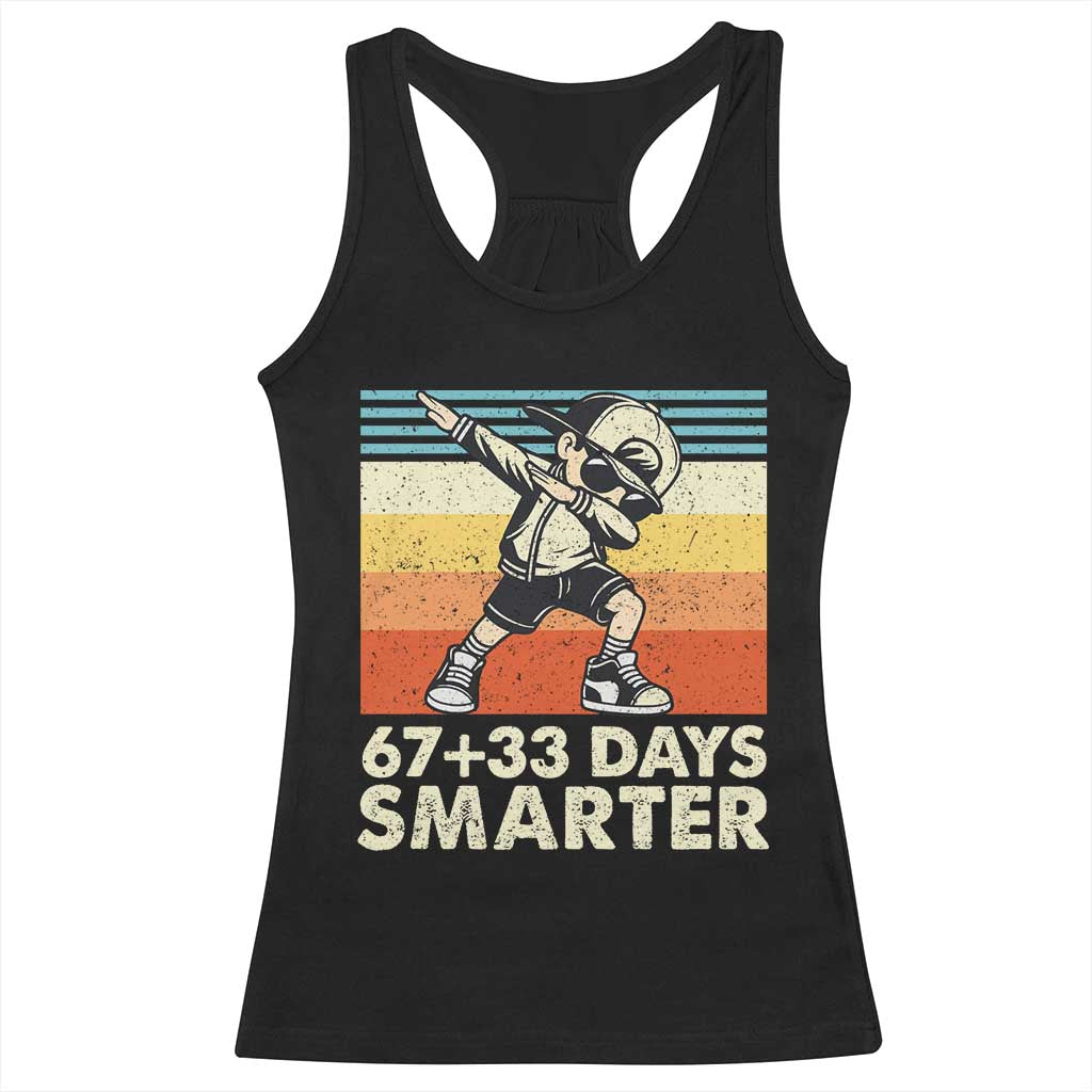 100 Days Smarter Racerback Tank Top Funny 67 33 Six Seven Math Teacher Kids 100th Day