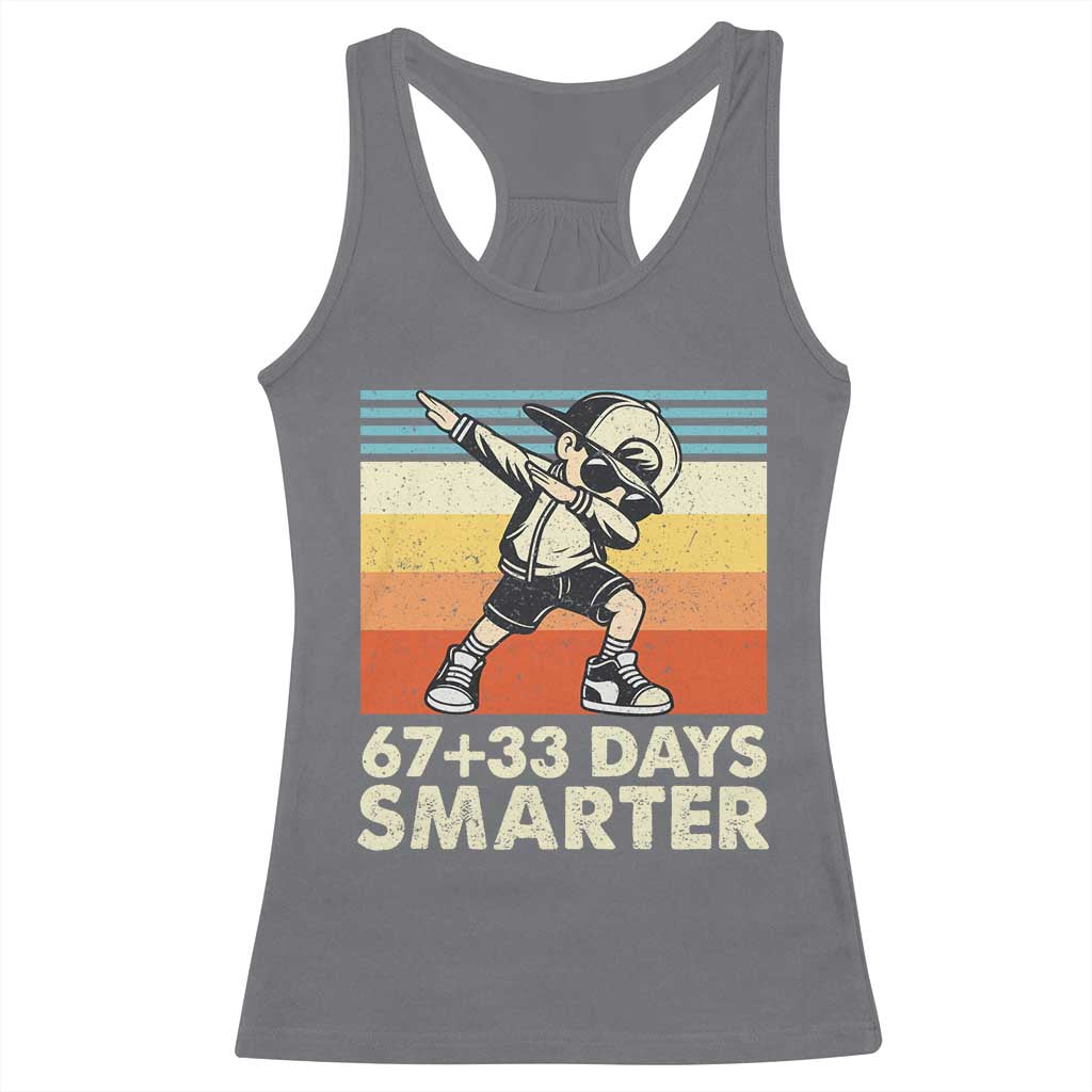 100 Days Smarter Racerback Tank Top Funny 67 33 Six Seven Math Teacher Kids 100th Day