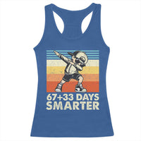 100 Days Smarter Racerback Tank Top Funny 67 33 Six Seven Math Teacher Kids 100th Day